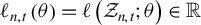 script l Subscript n comma t Baseline left parenthesis theta right parenthesis equals script l left parenthesis script upper Z Subscript n comma t Baseline semicolon theta right parenthesis element of double struck upper R