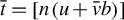 t overbar equals left bracket n left parenthesis u plus v overbar b right parenthesis right bracket