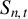 upper S Subscript n comma t