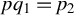 p q 1 equals p 2