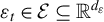 epsilon Subscript t Baseline element of script upper E subset of or equal to double struck upper R Superscript d Super Subscript epsilon