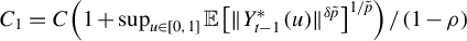 upper C 1 equals upper C left parenthesis 1 plus sup Underscript u element of left bracket 0 comma 1 right bracket Endscripts double struck upper E left bracket StartMetric upper Y Subscript t minus 1 Superscript asterisk Baseline left parenthesis u right parenthesis EndMetric Superscript delta p overtilde Baseline right bracket Superscript 1 divided by p overtilde Baseline right parenthesis divided by left parenthesis 1 minus rho right parenthesis