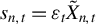 s Subscript n comma t Baseline equals epsilon Subscript t Baseline upper X overtilde Subscript n comma t