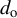 d Subscript normal o