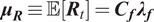 bold italic mu Subscript bold italic upper R Baseline identical to double struck upper E left bracket bold italic upper R Subscript t Baseline right bracket equals bold italic upper C Subscript bold italic f Baseline bold italic lamda Subscript bold italic f