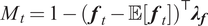 upper M Subscript t Baseline equals 1 minus left parenthesis bold italic f Subscript t Baseline minus double struck upper E left bracket bold italic f Subscript t Baseline right bracket right parenthesis Superscript normal down tack Baseline bold italic lamda Subscript bold italic f