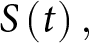 upper S left parenthesis t right parenthesis comma