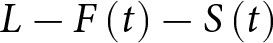 upper L minus upper F left parenthesis t right parenthesis minus upper S left parenthesis t right parenthesis