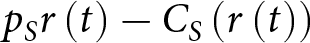 pSr left parenthesis t right parenthesis minus CS left parenthesis r left parenthesis t right parenthesis right parenthesis
