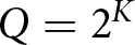 upper Q equals 2 upper K