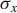 sigma Subscript x