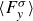 left angle bracket upper F Subscript y Superscript sigma Baseline right angle bracket