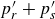 p prime Subscript r Baseline plus p prime Subscript s