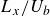 upper L Subscript x Baseline divided by upper U Subscript b