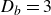 upper D Subscript b Baseline equals 3