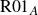 normal upper R Baseline 01 Subscript upper A