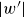StartAbsoluteValue w Superscript prime Baseline EndAbsoluteValue