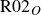 normal upper R Baseline 02 Subscript upper O