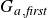 upper G Subscript a comma italic first