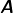 sans serif bold italic upper A