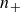 n Subscript plus