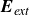 bold italic upper E Subscript italic ext