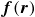 bold italic f left parenthesis bold italic r right parenthesis