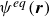 psi Superscript e q Baseline left parenthesis bold italic r right parenthesis