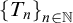 StartSet upper T Subscript n Baseline EndSet Subscript n element of double struck upper N