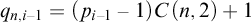 q Subscript n comma i minus 1 Baseline equals left parenthesis p Subscript i minus 1 Baseline minus 1 right parenthesis upper C left parenthesis n comma 2 right parenthesis plus 1