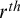 r Superscript t h