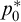 p 0 Superscript asterisk