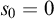 s 0 equals 0