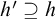 h prime superset of or equal to h