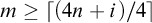 m greater than or equals left ceiling left parenthesis 4 n plus i right parenthesis divided by 4 right ceiling