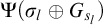 normal upper Psi left parenthesis sigma Subscript l Baseline circled plus upper G Subscript s Sub Subscript l Subscript Baseline right parenthesis