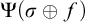 normal upper Psi left parenthesis sigma circled plus f right parenthesis