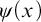 psi left parenthesis x right parenthesis