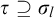 tau superset of or equal to sigma Subscript l