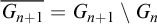 upper G Subscript n plus 1 Baseline overbar equals upper G Subscript n plus 1 Baseline minus upper G Subscript n