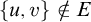 StartSet u comma v EndSet not an element of upper E