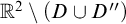 double struck upper R squared minus left parenthesis upper D union upper D quotation mark right parenthesis