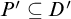 upper P prime subset of or equal to upper D prime