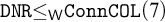 monospace upper D upper N upper R less than or equals Subscript sans serif upper W Baseline monospace upper C o n n upper C upper O upper L left parenthesis 7 right parenthesis
