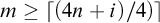 m greater than or equals left ceiling left parenthesis 4 n plus i right parenthesis divided by 4 right parenthesis right ceiling