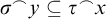 sigma Superscript ⌢ Baseline y subset of or equal to tau Superscript ⌢ Baseline x