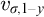 v Subscript sigma comma 1 minus y