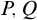 upper P comma upper Q