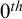 0 Superscript t h