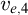 v Subscript e comma 4